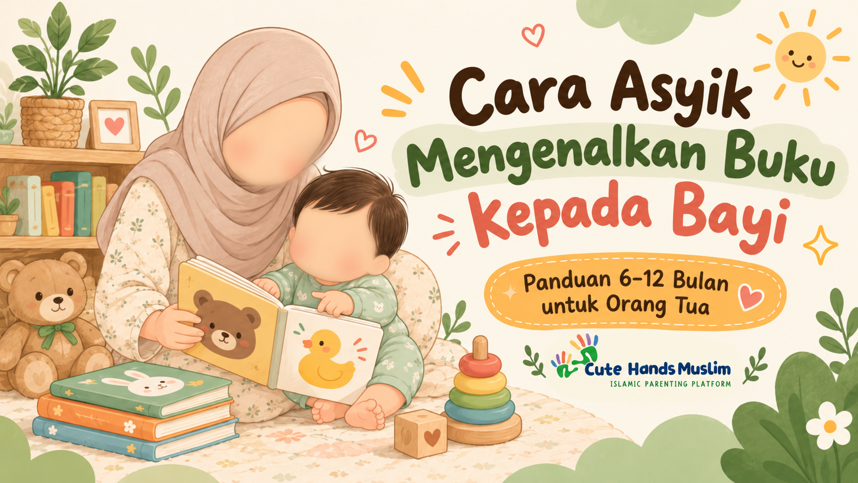 Cara Asyik Mengenalkan Buku kepada Bayi